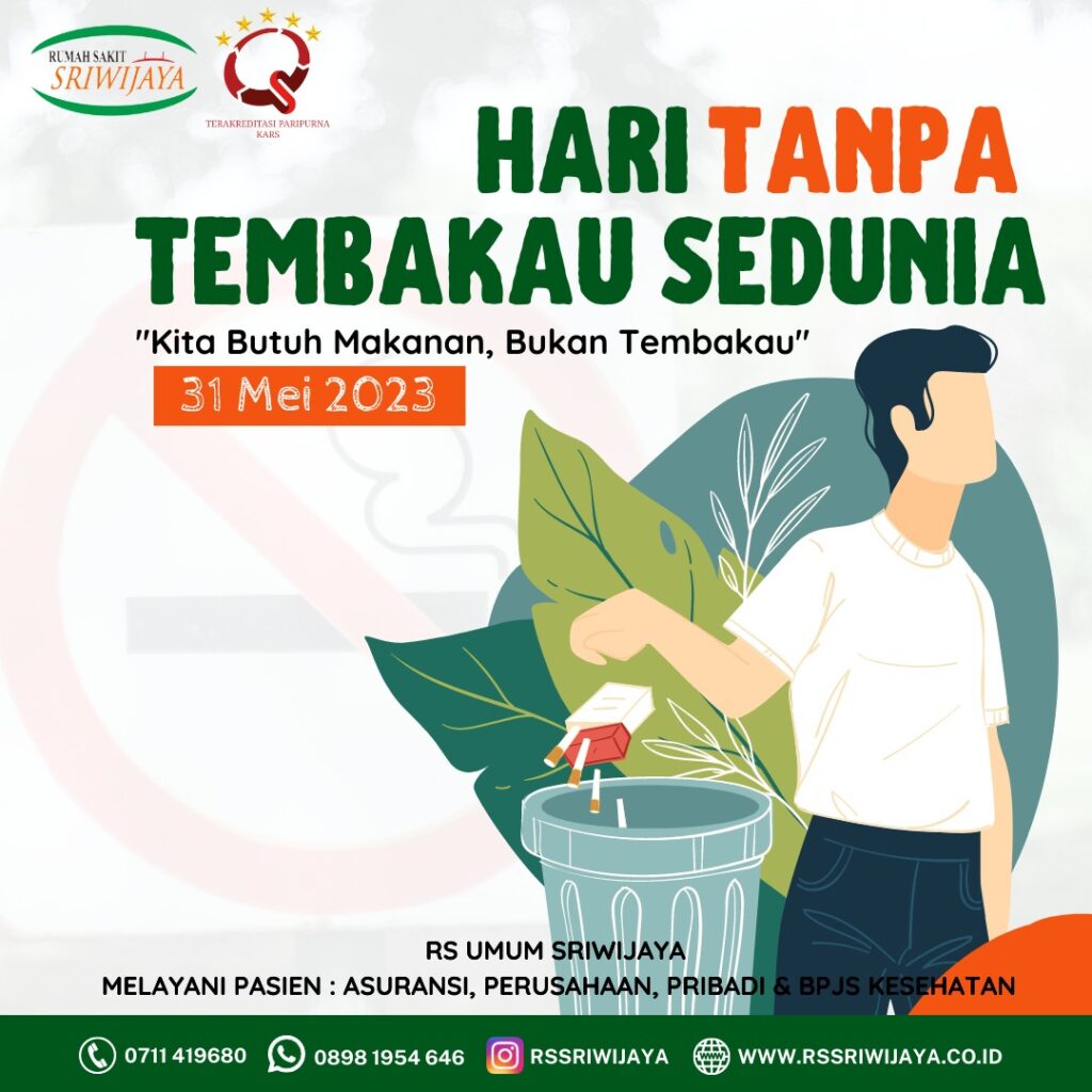 Hari Tanpa Tembakau Sedunia - RUMAH SAKIT UMUM SRIWIJAYA