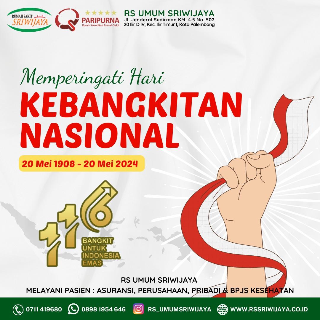 MEMPERINGATI HARI KEBANGKITAN NASIONAL || 20 MEI 1908 - 20 MEI 2024 ...